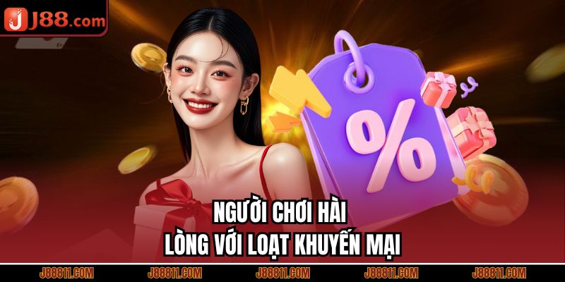 Người chơi hài lòng với loạt khuyến mại