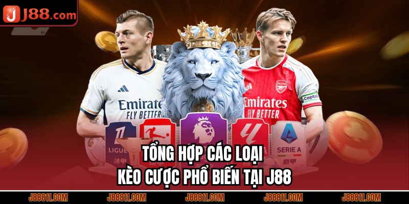 Tổng hợp các loại kèo cược phổ biến tại J88